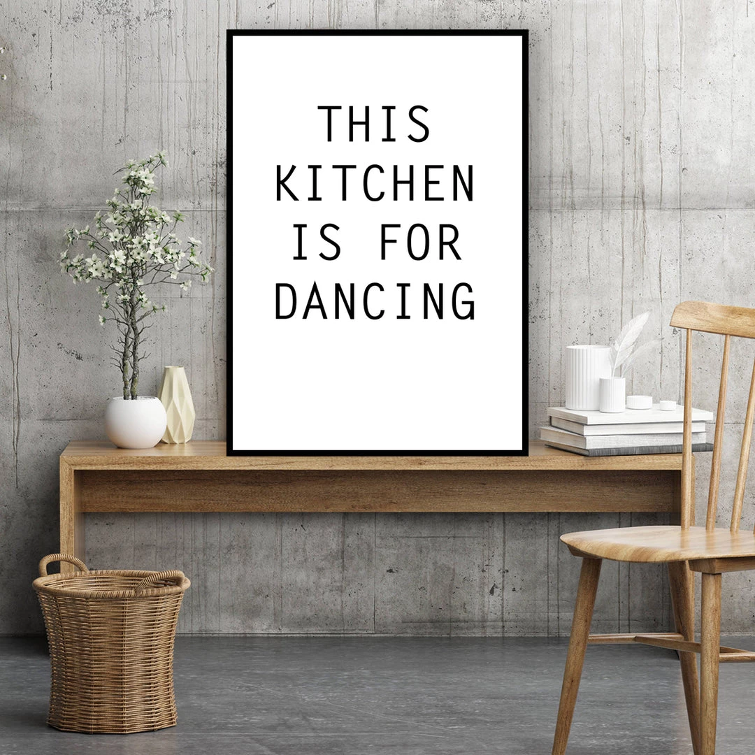 Typo-gra-phy Contemporary THIS KITCHEN IS FOR DANCING - Designed, Imagined, Made In Ireland