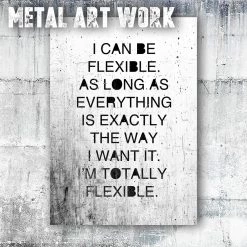 Typo-gra-phy I CAN BE FLEXIBLE - White - Contemporary Cool Paper Aluminium Poster Print Art For The Home