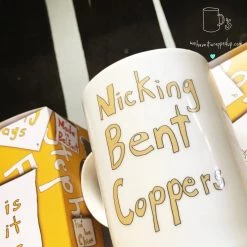 We Have It Wrapped UP Nicking Bent Coppers - A Cheeky Nod To Line Of Duty All Mugs