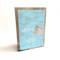 Text Art I’M NOT AFTAID OF STORMS - Once Upon A Dandelion Wood Art Sign Made In Ireland