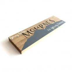 GOING TO THE MOURNES IS GOING HOME - Once Upon A Dandelion - Wood Art Sign - Made In Ireland