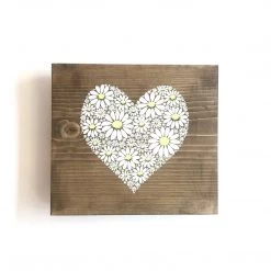 HEART - Daisies - Once Upon A Dandelion - Wood Art Sign - Made In Ireland Text Art