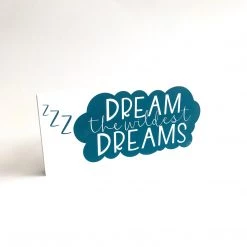 DREAM THE WILDEST DREAMS - Once Upon A Dandelion - Wood Art Sign - Made In Ireland Text Art