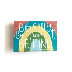 BE SILLY BE HONEST BE KIND - Once Upon A Dandelion Wood Art Sign Made In Ireland Text Art