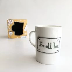 We Have It Wrapped UP I'M ALL BIZZ - Belfast - Slang - Humorous - Bone - China - Mug All Mugs