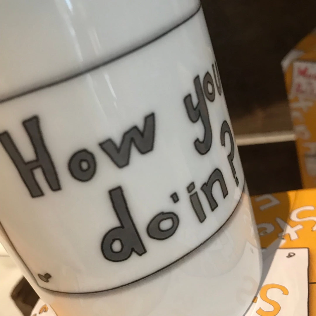 We Have It Wrapped UP All Mugs HOW YOU DO'IN - Belfast - Slang - Humorous - Bone - China - Mug