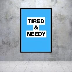 Typo-gra-phy TIRED & NEEDY