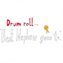 We Have It Wrapped UP DRUM ROLL -'Best Nephew Goes To...' Belfast Mug Co.