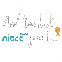 We Have It Wrapped UP And The Best Niece Goes To... Gift Box